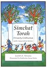 Simchat Torah: A Family Celebration With Consecration Service (English and Hebrew Edition)
