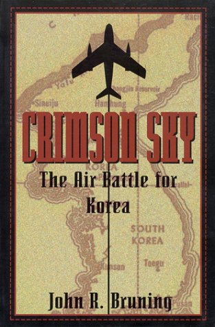 Crimson Sky: The Air Battle for Korea (Paperback)