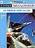 Les aventures de Tanguy et Laverdure, L'intégrale 6: La terreur vient du ciel (Tanguy et Laverdure #16-18)
