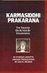 Karmasiddhi Prakarana: The Treatise on Action by Vasubandhu (English and French Edition) Karmasiddhi Prakarana: The Treatise on Action by Vasubandhu (English and French Edition)