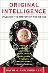 Original Intelligence: The Architecture of the Human Mind
