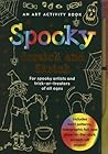 Spooky Scratch and Sketch: An Activity Book for Spooky Artists and Trick-or-Treaters of All Ages (Scratch & Sketch)