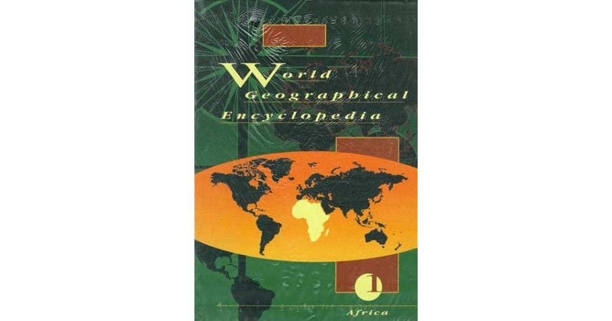 World Geographical Encyclopedia, 5Volume Set by Various