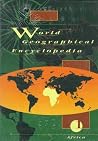 World Geographical Encyclopedia, 5-Volume Set World Geographical Encyclopedia, 5-Volume Set