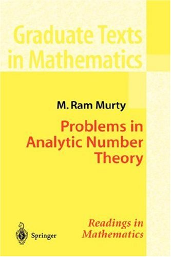 Problems in Analytic Number Theory (Graduate Texts in Mathematics / Readings in Mathematics)