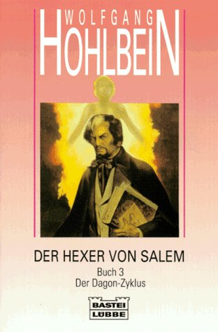 Der Dagon-Zyklus (Der Hexer von Salem, #3)