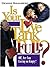 Is Your Love Tank Full?: Or...