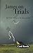 James on Trials by Carol Ruvolo