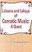 Lakṣana And Lakṣya Of Carnatic Music: A Quest