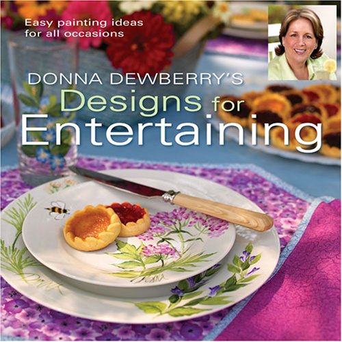Donna Dewberry's Designs for Entertaining (Paperback)