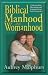 Biblical Manhood and Womanhood