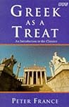 Greek As a Treat: An Introduction to the Classics