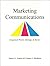 Marketing Communications: Integrated Theory, Strategy & Tactics