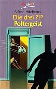 Die drei ??? Poltergeist