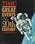 Great Events of the 20th Century by Kelly Knauer