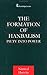 The Formation of Hanbalism: Piety into Power (Culture and Civilization in the Middle East)