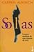 Solas/ Alone: Gozos y Sombras de Una Manera de Vivir / Joys and Shadows of a way of Living (Spanish Edition)