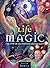 Life Magic: The Power of Po...