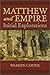Matthew and Empire: Initial Explorations