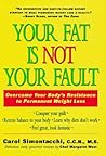 Your Fat Is Not Your Fault