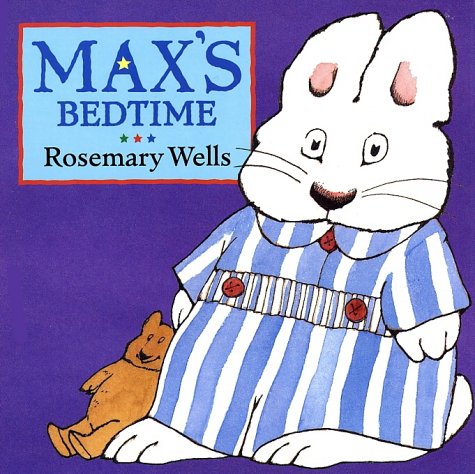Max's Bedtime (Board Book)