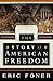 The Story of American Freedom by Eric Foner