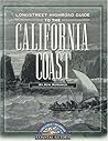 Longstreet Highroad Guide to the California Coast (Longstreet Highroad Coastal Guide Series) Longstreet Highroad Guide to the California Coast (Longstreet Highroad Coastal Guide Series)