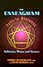 Enneagram Paths to Wholeness: Subtypes, Wings & Arrows