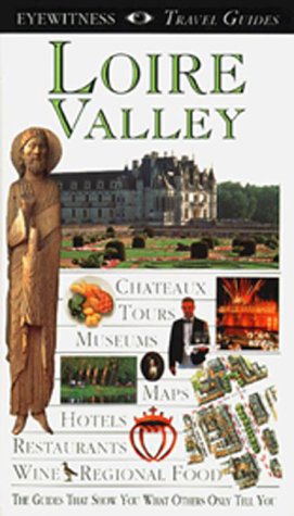 Loire Valley (Eyewitness Travel)