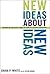 New Ideas about New Ideas