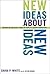 New Ideas about New Ideas