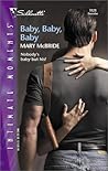 Baby, Baby, Baby (Silhouette Intimate Moments) Baby, Baby, Baby (Silhouette Intimate Moments)