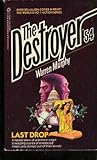 Last Drop (The Destroyer, #54)