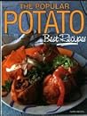 The Popular Potato: Best Recipes