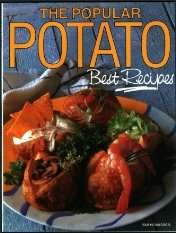 The Popular Potato: Best Recipes (Paperback)