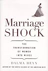 Marriage Shock by Dalma Heyn