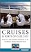 Frommer's Cruises & Ports of Call 2005: From U.S. and Canadian Home Ports to the Caribbean, Alaska, Hawaii & More