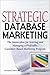 Strategic Database Marketin...