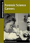Opportunities in Forensic Science Careers