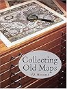 Collecting Old Maps