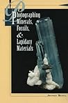 Photographing Minerals, Fossils, and Lapidary Materials