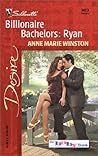 Billionaire Bachelors by Anne Marie Winston Billionaire Bachelors by Anne Marie Winston