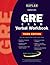 Kaplan GRE Exam Verbal Workbook