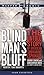 Blind Man's Bluff by Sherry Sontag