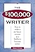 The $100,000 Writer