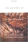 The Paradox of Sleep: The Story of Dreaming