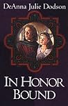 In Honor Bound (The Chastelayne Trilogy, #1)