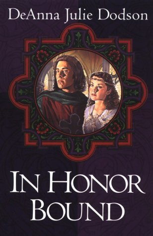 In Honor Bound (The Chastelayne Trilogy, #1)