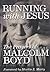 Running With Jesus: The Prayers of Malcolm Boyd