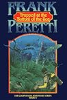 Trapped at the Bottom of the Sea by Frank E. Peretti